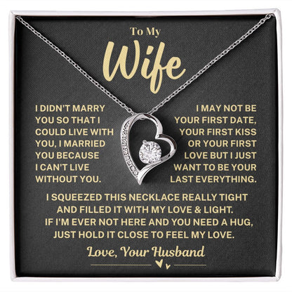 To My Wife Gift, "My Last Everything", Heart Necklace