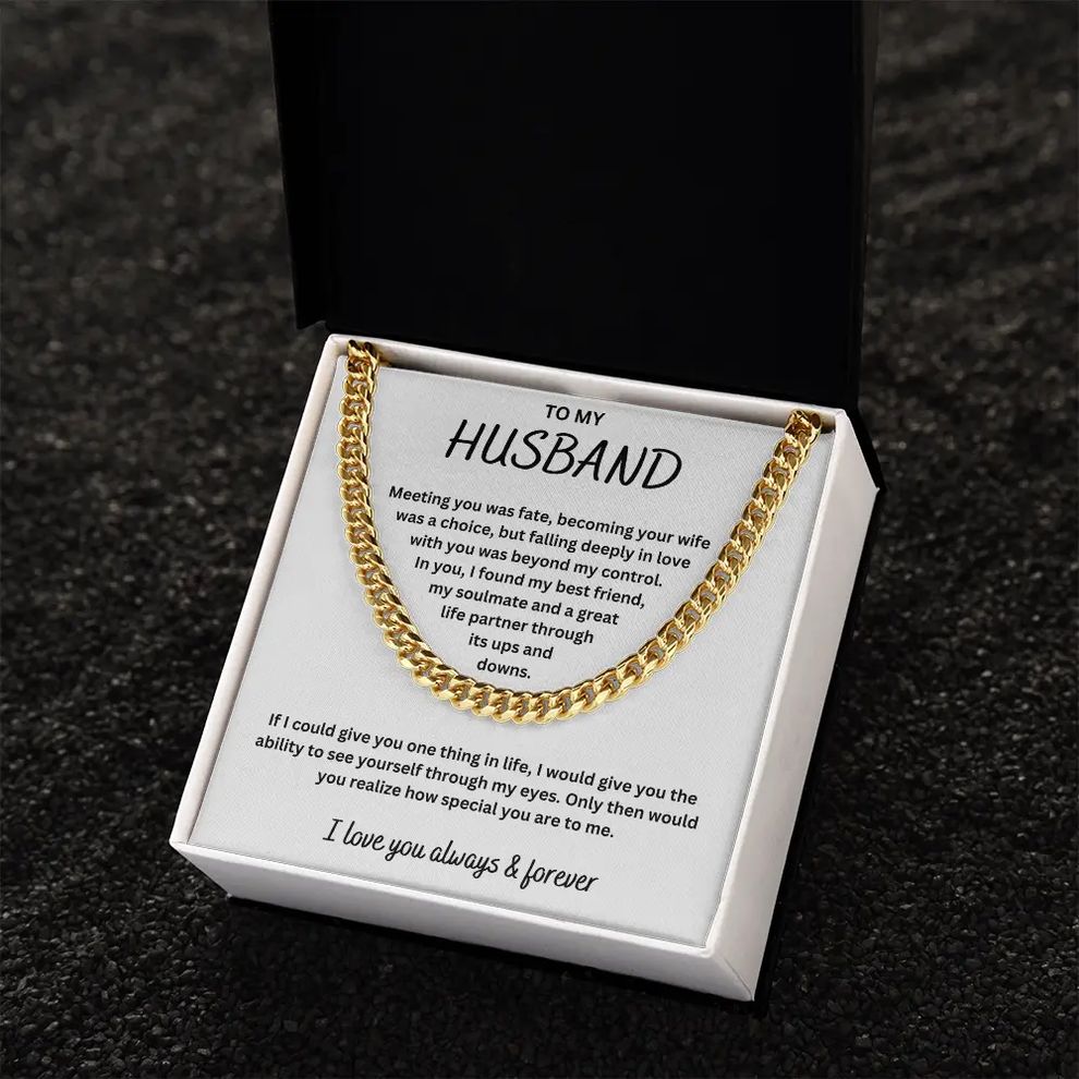 To My Husband - I Love You Always and Forever Chain